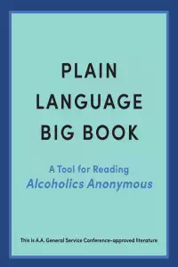 Plain Language Big Book - AA